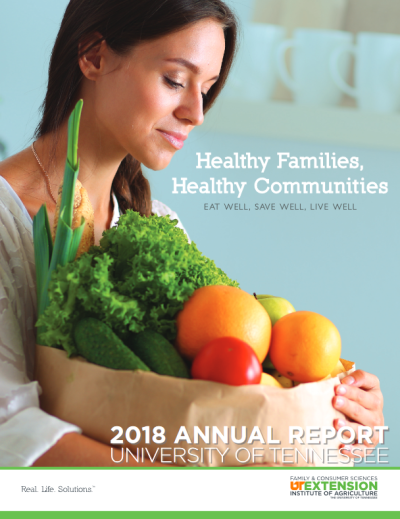 Healthy families, healthy communities eat well, save well, live well Tennessee 2018 annual report cover page