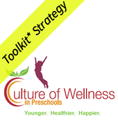 Culture of Wellness in Preschools with Toolkit Strategy logo