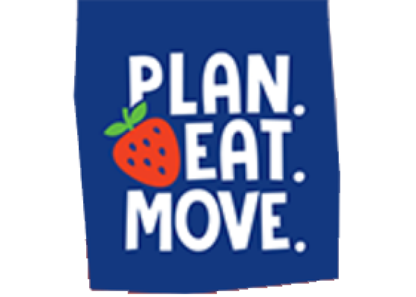 Plan. Eat. Move. with a drawing of a strawberry