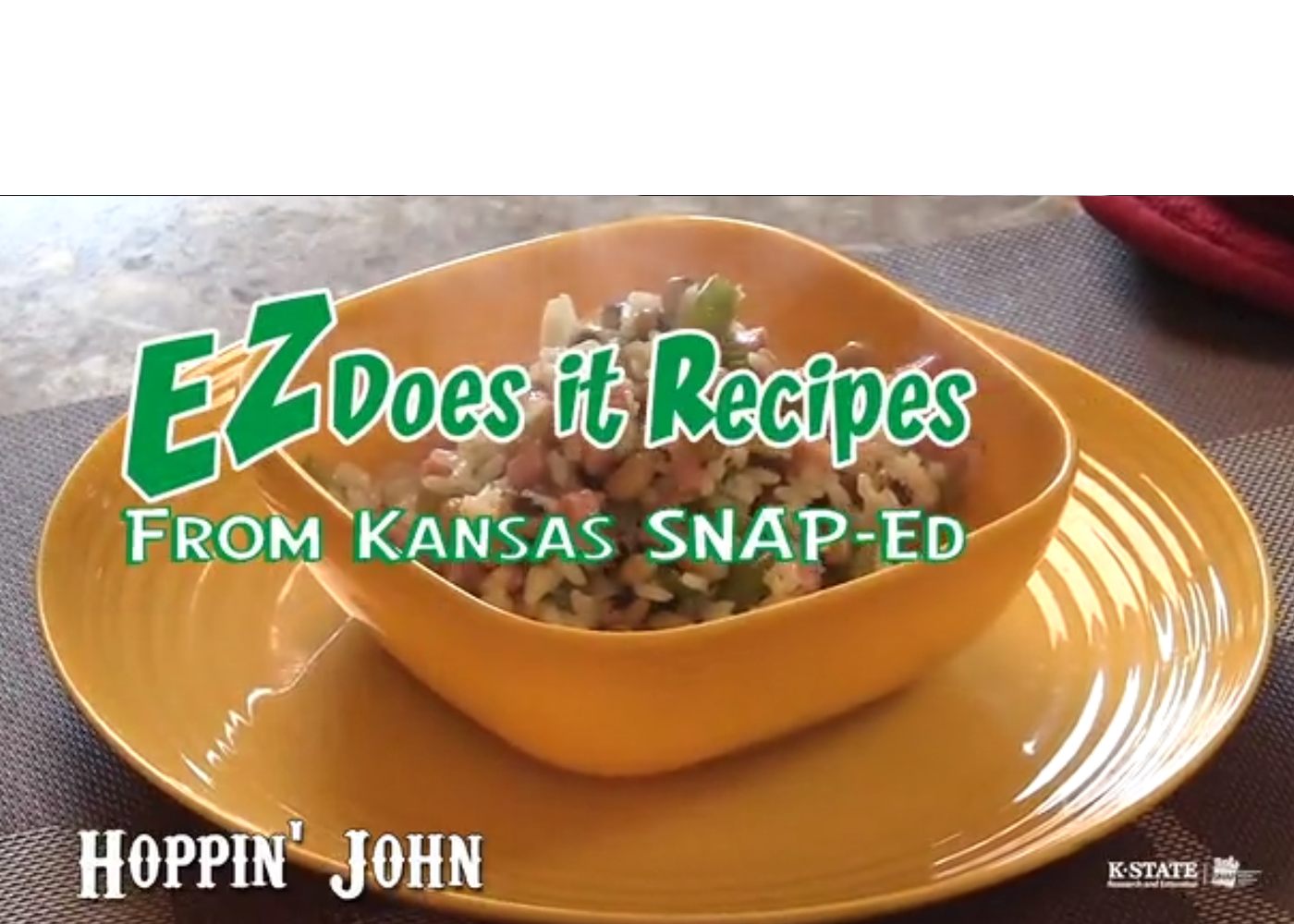 EZ Does It Recipes from Kansas SNAP-Ed with a bowl of Hoppin' John