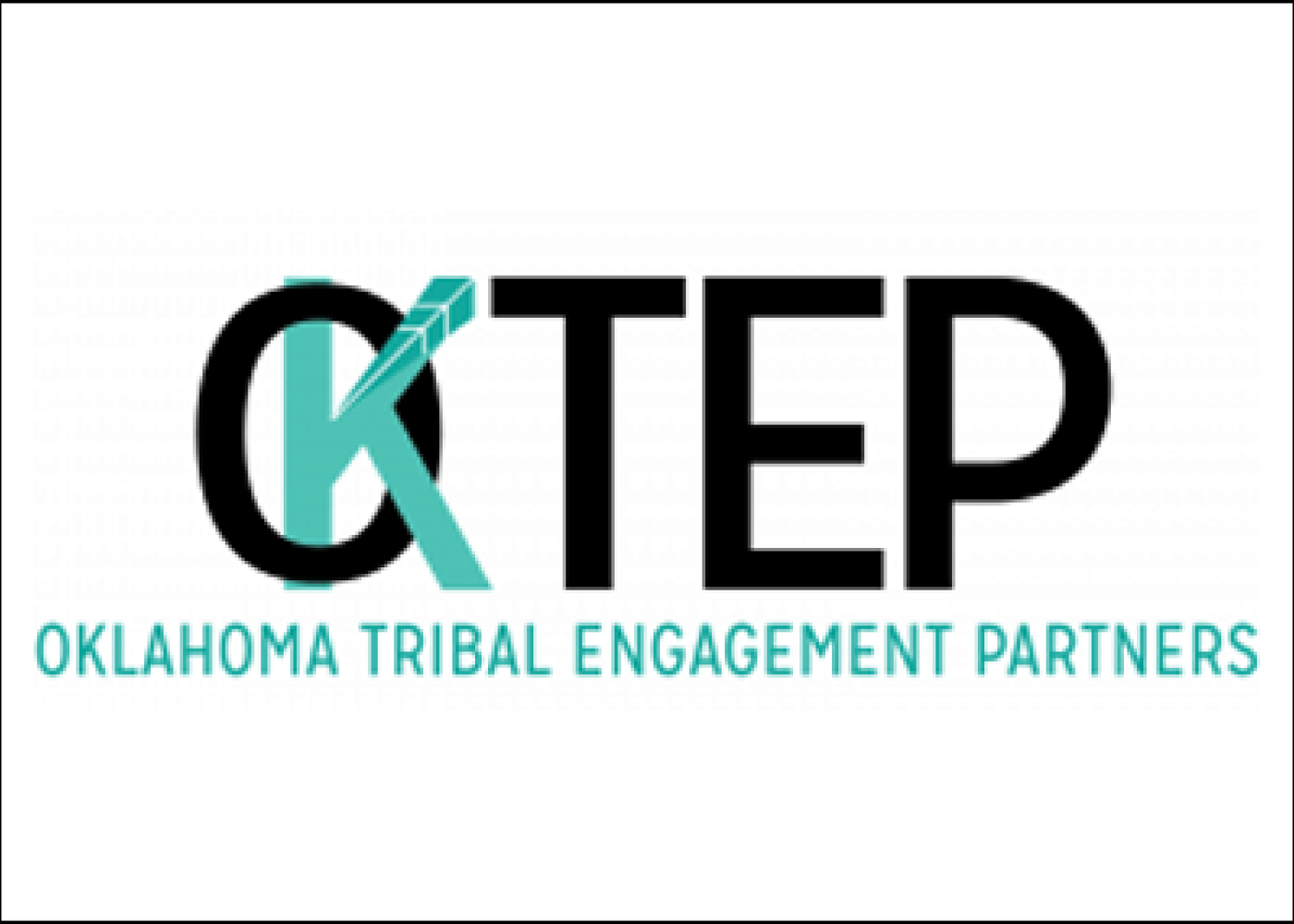 OKTEP: Oklahoma Tribal Engagement Partners