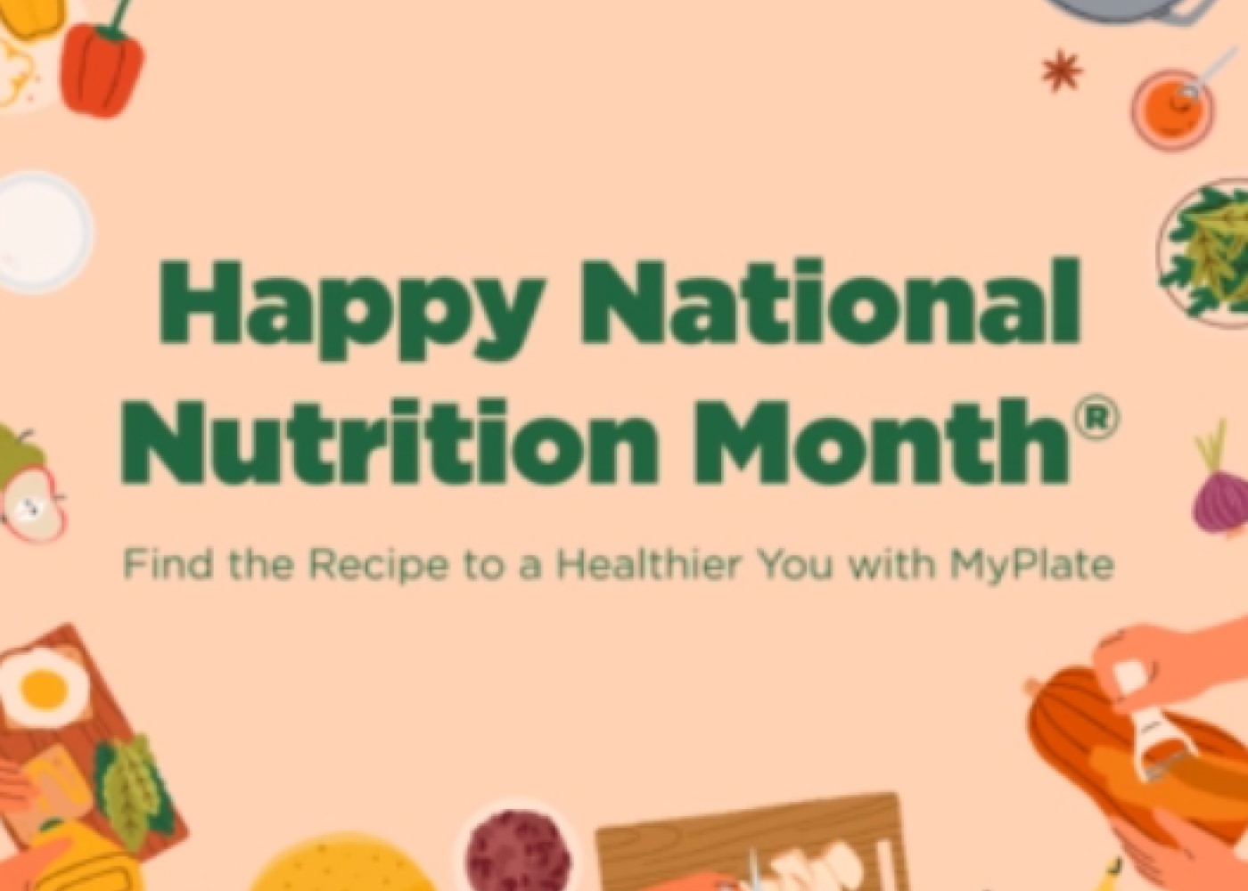 Happy National Nutrition Month
